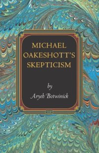 cover of the book Michael Oakeshott's skepticism