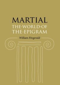 cover of the book Martial : the world of the epigram