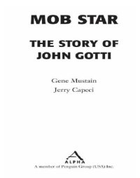 cover of the book Mob star : the story of John Gotti