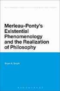 cover of the book Merleau-Ponty's existential phenomenology and the realization of philosophy