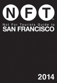 cover of the book Not for tourists guide to San Francisco 2014