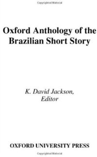 cover of the book Oxford Anthology of the Brazilian Short Story