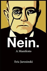 cover of the book Nein. : a manifesto