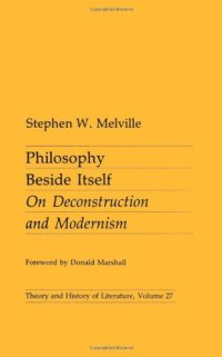 cover of the book Philosophy beside itself : on deconstruction and modernism