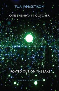 cover of the book One Evening in October I Rowed Out on the Lake