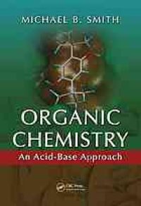 cover of the book Organic chemistry : an acid-base approach