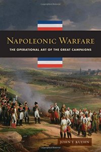 cover of the book Napoleonic warfare : the operational art of the great campaigns