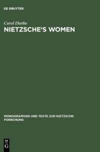 cover of the book Nietzsche's women : beyond the whip