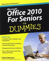 cover of the book Microsoft Office 2010 for seniors for dummies