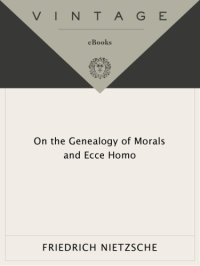 cover of the book On the Genealogy of Morals and Ecce Homo