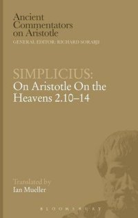 cover of the book Simplicius : on Aristotle on the heavens 2.10-14