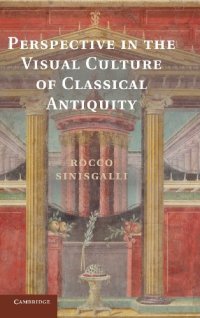 cover of the book Perspective in the Visual Culture of Classical Antiquity