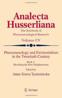 cover of the book Phenomenology and existentialism in the twentieth century. / Book 3