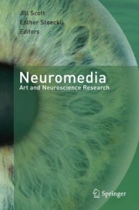 cover of the book Neuromedia : art and neuroscience research