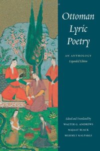 cover of the book Ottoman Lyric Poetry: An Anthology