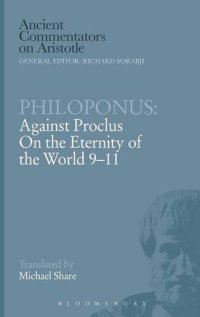 cover of the book Philoponus: Against Proclus On the Eternity of the World 9-11