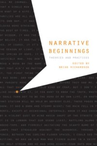 cover of the book Narrative beginnings : theories and practices