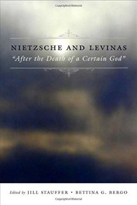 cover of the book Nietzsche and Levinas : "after the death of a certain God"