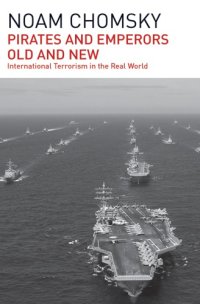 cover of the book Pirates and Emperors, Old and New : International Terrorism in the Real World