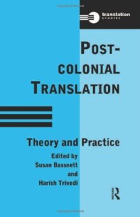 cover of the book Post-colonial translation : theory and practice