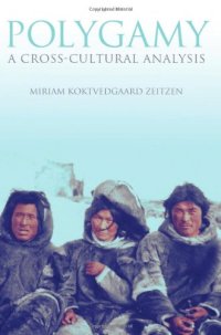 cover of the book Polygamy : a cross-cultural analysis