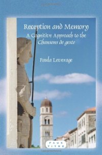 cover of the book Reception and memory : a cognitive approach to the Chansons De Geste