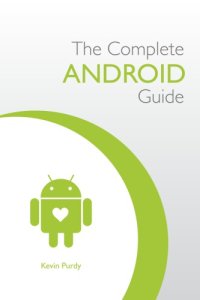 cover of the book The Complete Android Guide