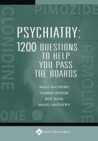 cover of the book Psychiatry : 1200 questions to help you pass the boards