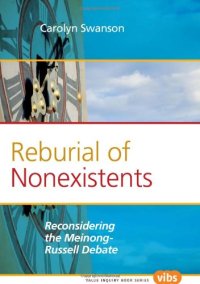 cover of the book Reburial of nonexistents : reconsidering the Meinong-Russell debate