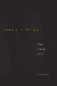 cover of the book Poetic affairs : Celan, Grünbein, Brodsky