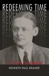 cover of the book Redeeming time : T.S. Eliot's Four quartets