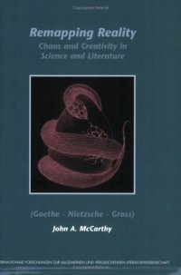 cover of the book Remapping reality : chaos and creativity in science and literature (Goethe, Nietzsche, Grass)