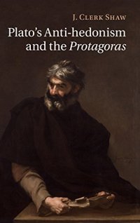 cover of the book Plato's anti-hedonism and the Protagoras