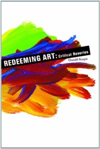 cover of the book Redeeming art : critical reveries