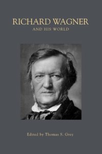 cover of the book Richard Wagner and his world