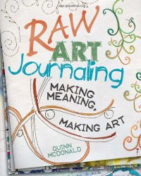 cover of the book Raw art journaling