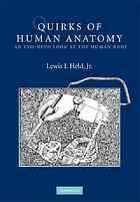 cover of the book Quirks of human anatomy : an evo-devo look at the human body