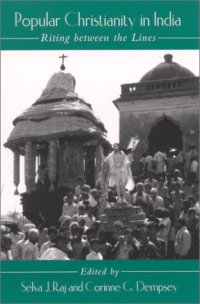 cover of the book Popular Christianity in India : riting between the lines