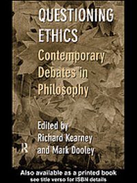 cover of the book Questioning Ethics : Contemporary Debates in Continental Philosophy