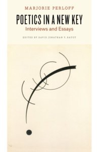 cover of the book Poetics in a new key : interviews and essays