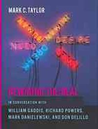 cover of the book Rewiring the real : in conversation with William Gaddis, Richard Powers, Mark Danielewski, and Don DeLillo