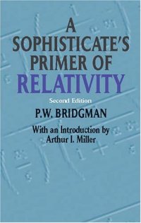 cover of the book A sophisticate's primer of relativity