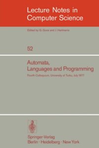 cover of the book Automata, Languages and Programming: Fourth Colloquium, University of Turku, Finland July 18–22, 1977