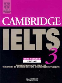 cover of the book Cambridge IELTS 3 Student's Book with Answers: Examination Papers from the University of Cambridge Local Examinations Syndicate 