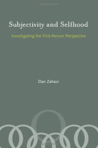 cover of the book Subjectivity and selfhood : investigating the first-person perspective