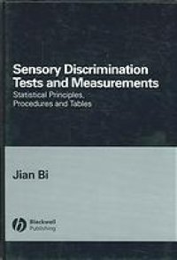 cover of the book Sensory discrimination tests and measurements : statistical principles, procedures, and tables