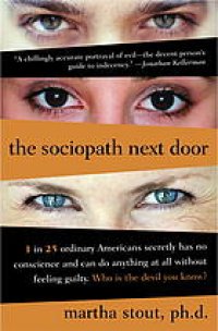 cover of the book The sociopath next door : the ruthless versus the rest of us