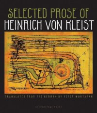 cover of the book Selected prose of Heinrich von Kleist