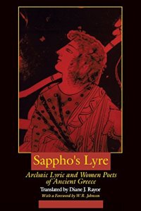 cover of the book Sappho's lyre : archaic lyric and women poets of ancient Greece