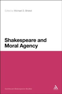 cover of the book Shakespeare and moral agency